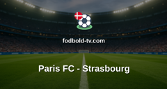 Ligue 1: Paris FC - Strasbourg