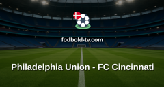 MLS: Philadelphia Union - FC Cincinnati