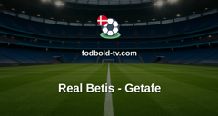 La Liga: Real Betis - Getafe