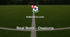 La Liga: Real Betis - Osasuna