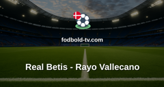 La Liga: Real Betis - Rayo Vallecano