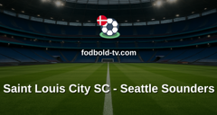 MLS: Saint Louis City SC - Seattle Sounders