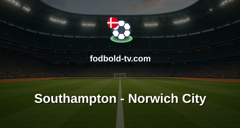 Championship: Southampton - Norwich City