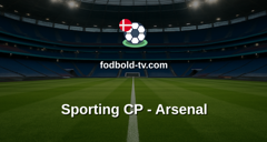 Champions League: Sporting CP - Arsenal