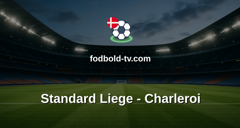Jupiler Pro League: Standard Liege - Charleroi