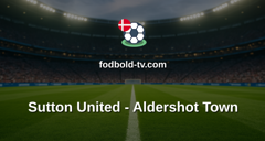 National League: Sutton United - Aldershot Town