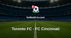 MLS: Toronto FC - FC Cincinnati