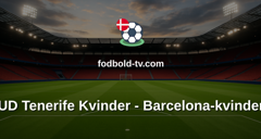 Primera División Femenina: UD Tenerife Kvinder - Barcelona-kvinder