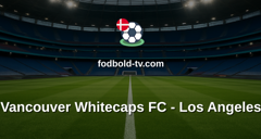 MLS: Vancouver Whitecaps FC - Los Angeles