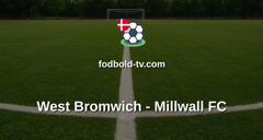 Championship: West Bromwich - Millwall FC