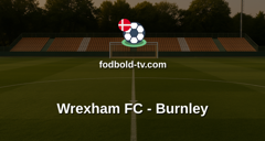 Championship: Wrexham FC - Burnley