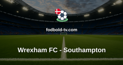 Championship: Wrexham FC - Southampton